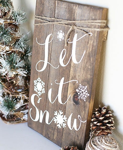 Diy woodland sign. let it snow winter sign by blooming homestead for live laugh rowe.jpg